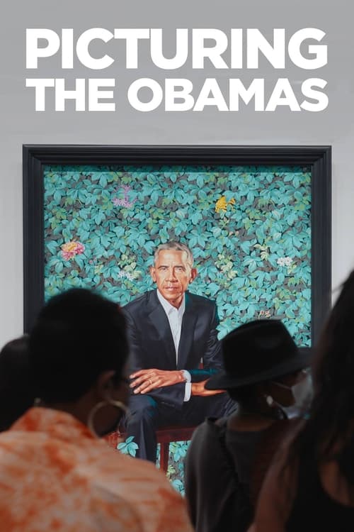 Picturing the Obamas (TV Series 2022- ) — The Movie Database (TMDB)